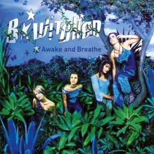 Виниловая пластинка B*Witched - B*WITCHED Awake And Breathe LP