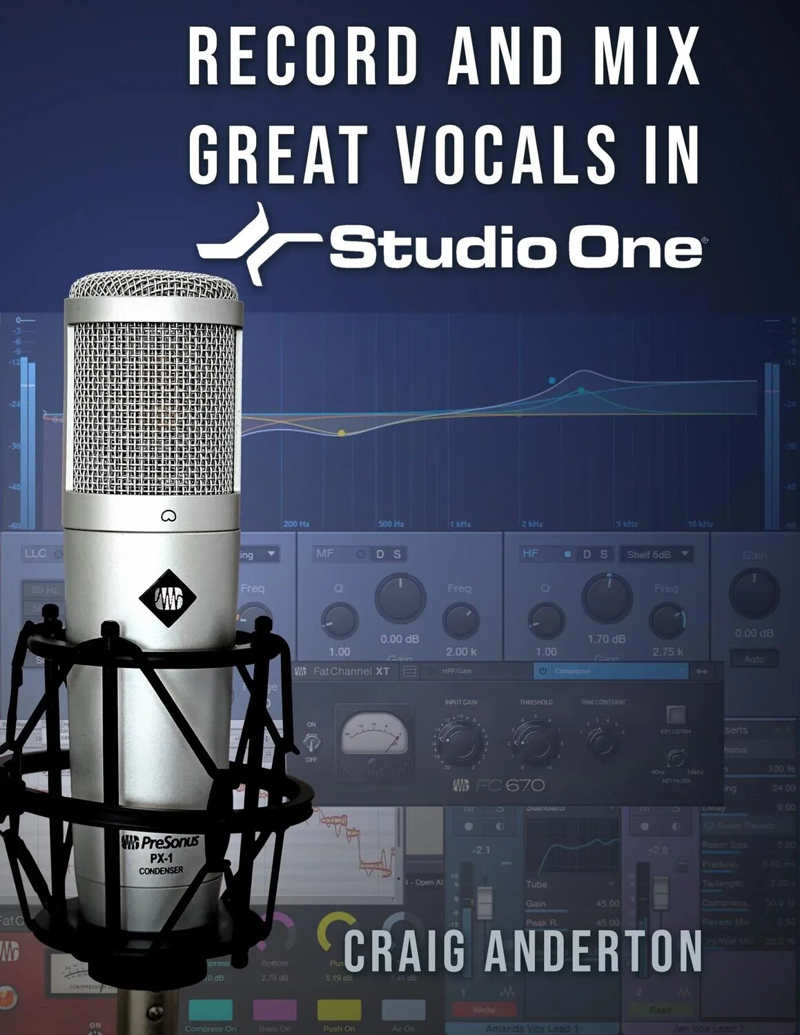 

Sweetwater Publishing Записывайте и микшируйте великолепный вокал в Studio One