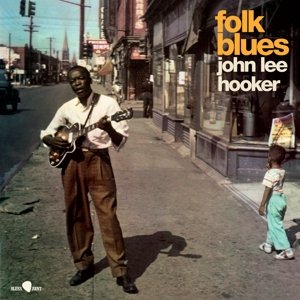 Виниловая пластинка Hooker John Lee - Folk Blues
