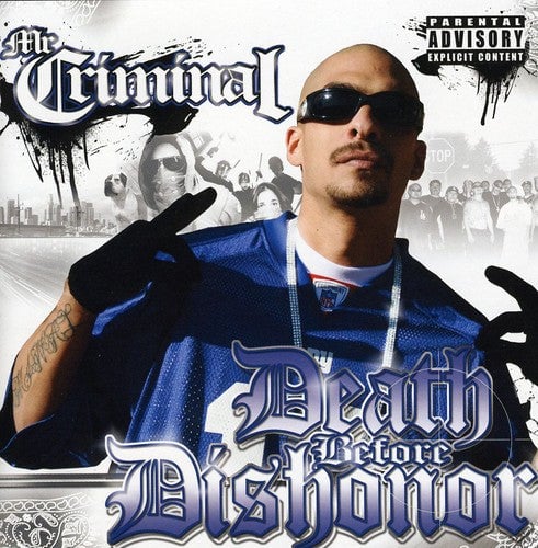 

CD диск Mr Criminal: Death Before Dishonor