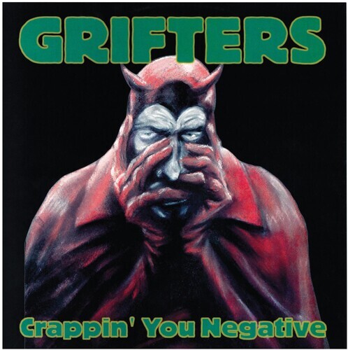 

CD диск Grifters: Crappin' You Negative