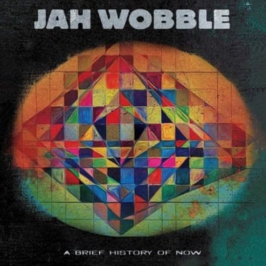 Виниловая пластинка Wobble Jah - A Brief History of Now harari y homo deus a brief history of tomorrow