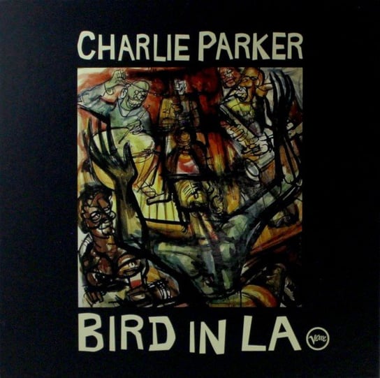 Виниловая пластинка Parker Charlie - Bird In La