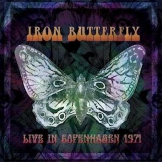 Виниловая пластинка Iron Butterfly - Live in Copenhagen 1971