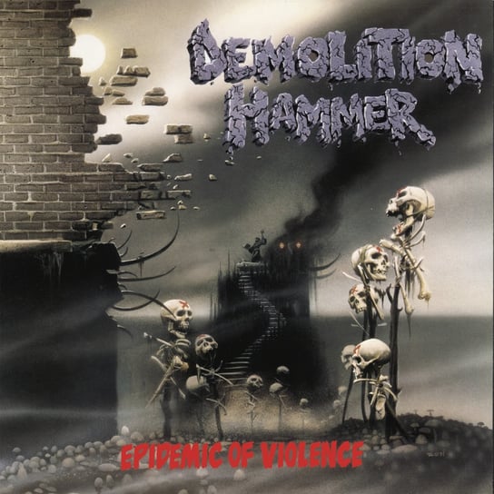 Виниловая пластинка Demolition Hammer - Epidemic Of Violence (Re-issue 2023)