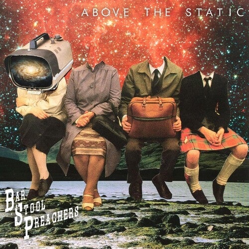 

Виниловая пластинка Bar Stool Preachers: Above The Static