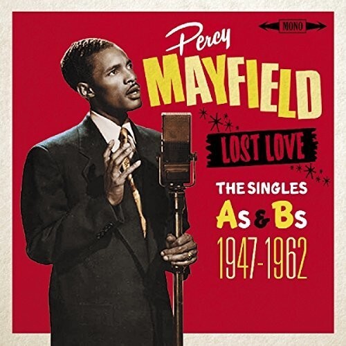 

CD диск Mayfield, Percy: Lost Love : Singles As & Bs 1947-1962
