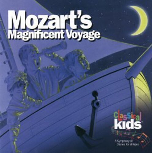 

CD диск Mozart: Mozart's Magnificent Voyage