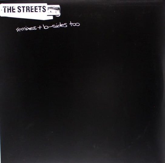 Виниловая пластинка Streets - The Streets Remixes & B-Sides