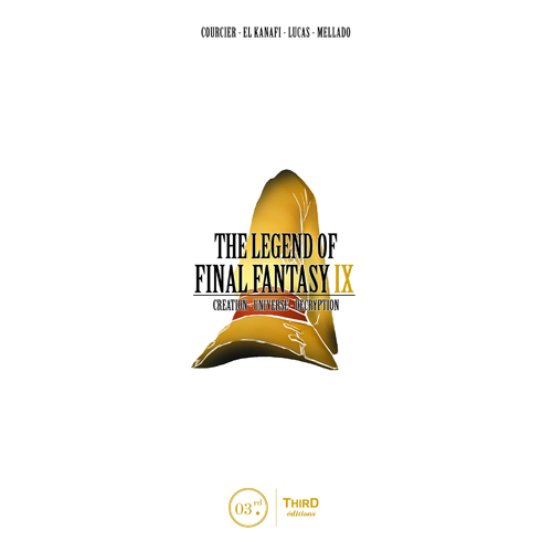 Книга The Legend Of Final Fantasy Ix