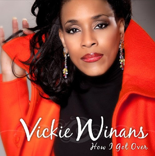 

CD диск Winans, Vickie: How I Got Over