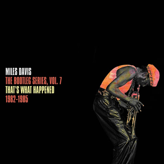 Виниловая пластинка Davis Miles - Miles Davis The Bootleg Series, Volume 7: That's What Happened 1982-1985 виниловая пластинка sony music miles davis bitches brew 1 шт