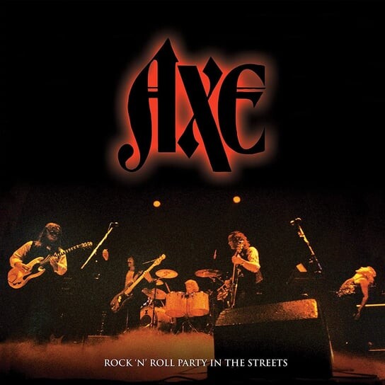 

Виниловая пластинка Axe - Rock N' Roll Party In The Streets