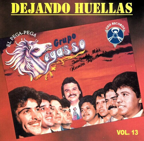 

CD диск Pegasso De Emilio Reyna: Dejando Huellas Vol. 13