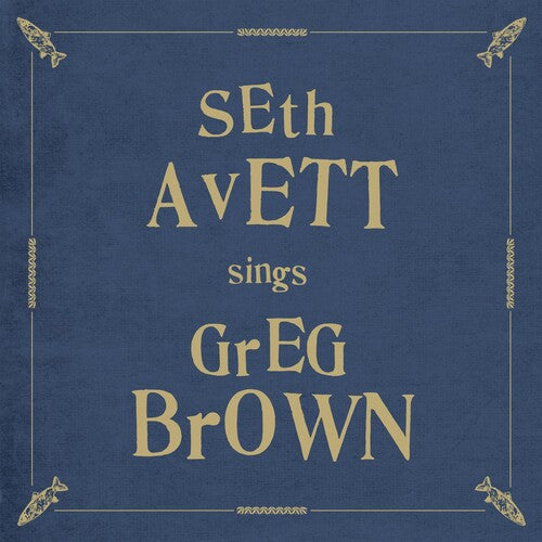 

Виниловая пластинка Avett, Seth - Seth Avett Sings Greg Brown