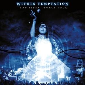 

Виниловая пластинка Within Temptation - Silent Force Tour