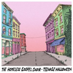 Виниловая пластинка The Homeless Gospel Choir - Homeless Gospel Choir & Teenage Halloween