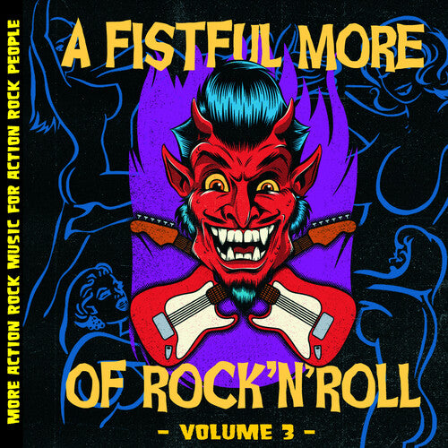 

CD диск Fistful More of Rock N' Roll Vol. 3 / Various: Fistful More Of Rock N' Roll Vol. 3 (Various Artists)