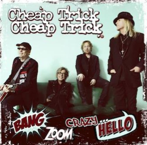 

CD диск Cheap Trick: Bang, Zoom, Crazy...Hello