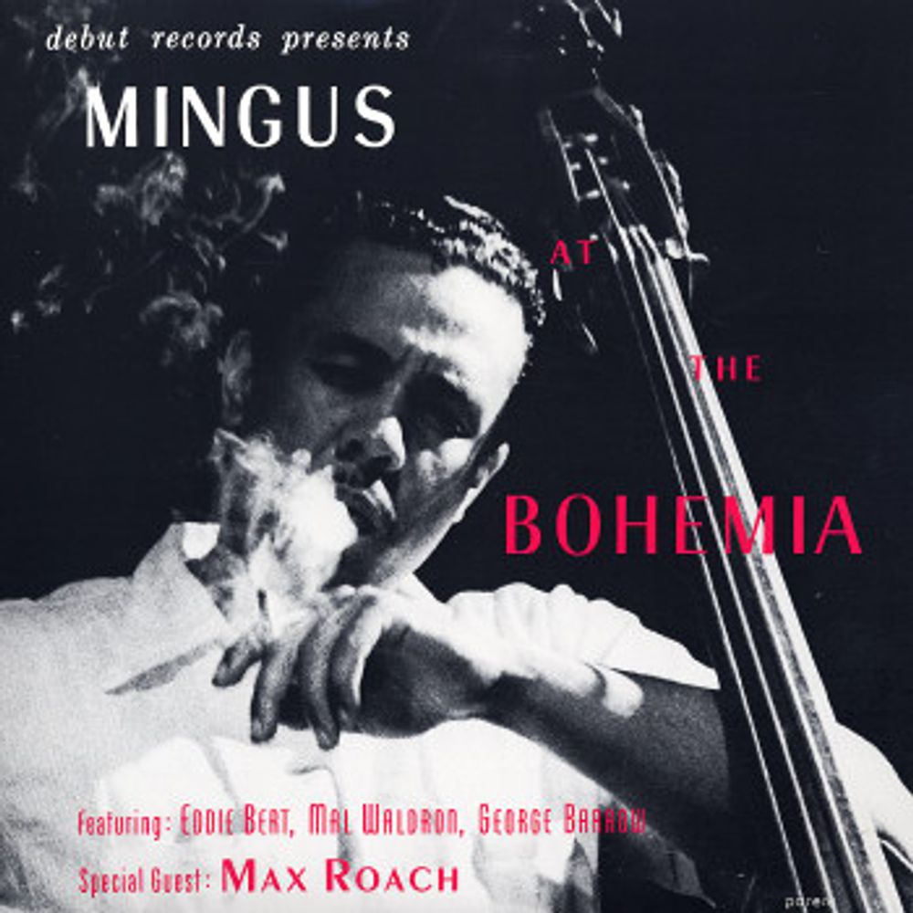 

Виниловая пластинка LP Mingus At The Bohemia - Charles Mingus