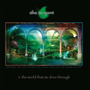 

Виниловая пластинка the Tangent - World That We Drive Through