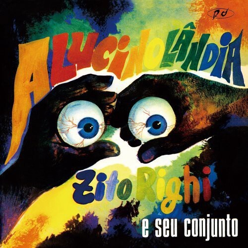 

CD диск Zito Righi E Seu Conjunto: Alucinolandia