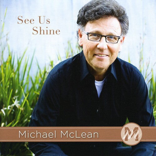 

CD диск McLean, Michael: See Us Shine