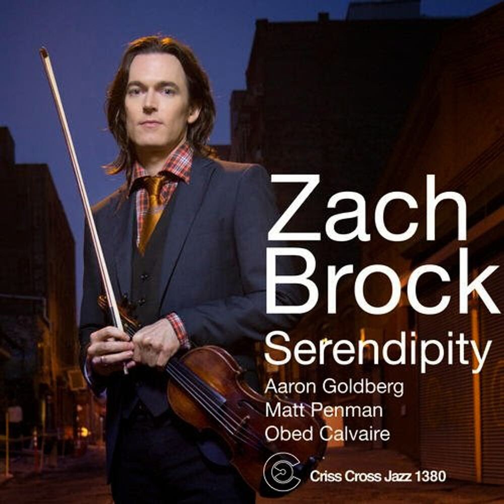 

Диск CD Serendipity - Zach Brock