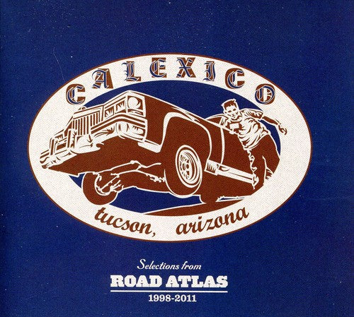 

CD диск Calexico: Selections from Road Atlas 1998-2011