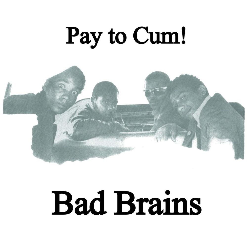 

Виниловая пластинка LP Pay To Cum / Stay Close To Me (7") - Bad Brains