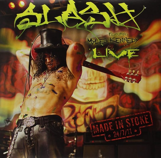 Виниловая пластинка Slash - Made In Stoke 24/7/11
