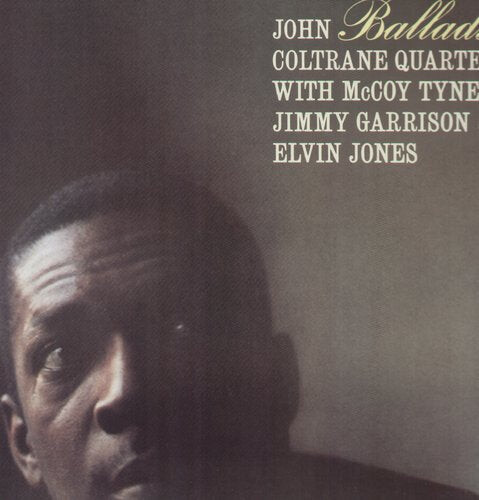 

Виниловая пластинка Coltrane, John: Ballads (remastered)