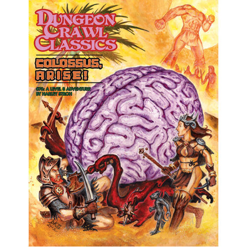 книга mutant crawl classics rpg 0 level scratch off character sheets Книга Dungeon Crawl Classics Rpg: 76 – Colossus, Arise!