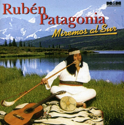 

CD диск Patagonia, Ruben: Miremos Al Sur