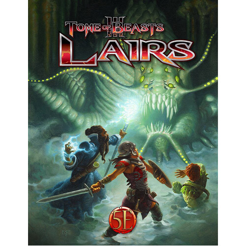

Книга Tome Of Beasts 3 Lairs
