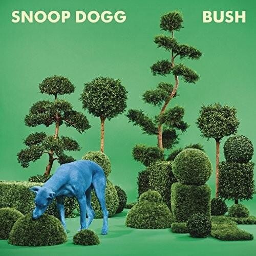 

Виниловая пластинка Snoop Dogg - Bush