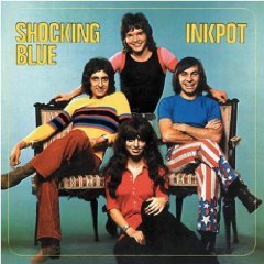Виниловая пластинка Shocking Blue - Inkpot виниловая пластинка shocking blue at home coloured 8719262020375
