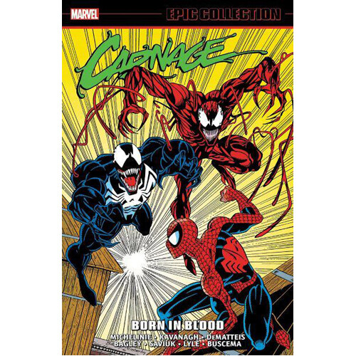 

Книга Carnage Epic Collection: Born In Blood