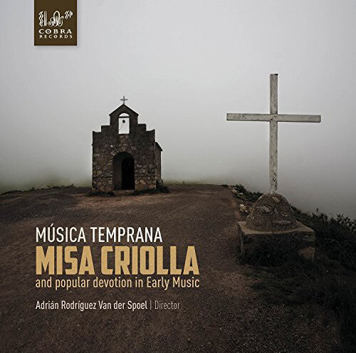 

CD диск Conde / Musica Temprana: Misa Criolla & Popular Devotion in Early Music