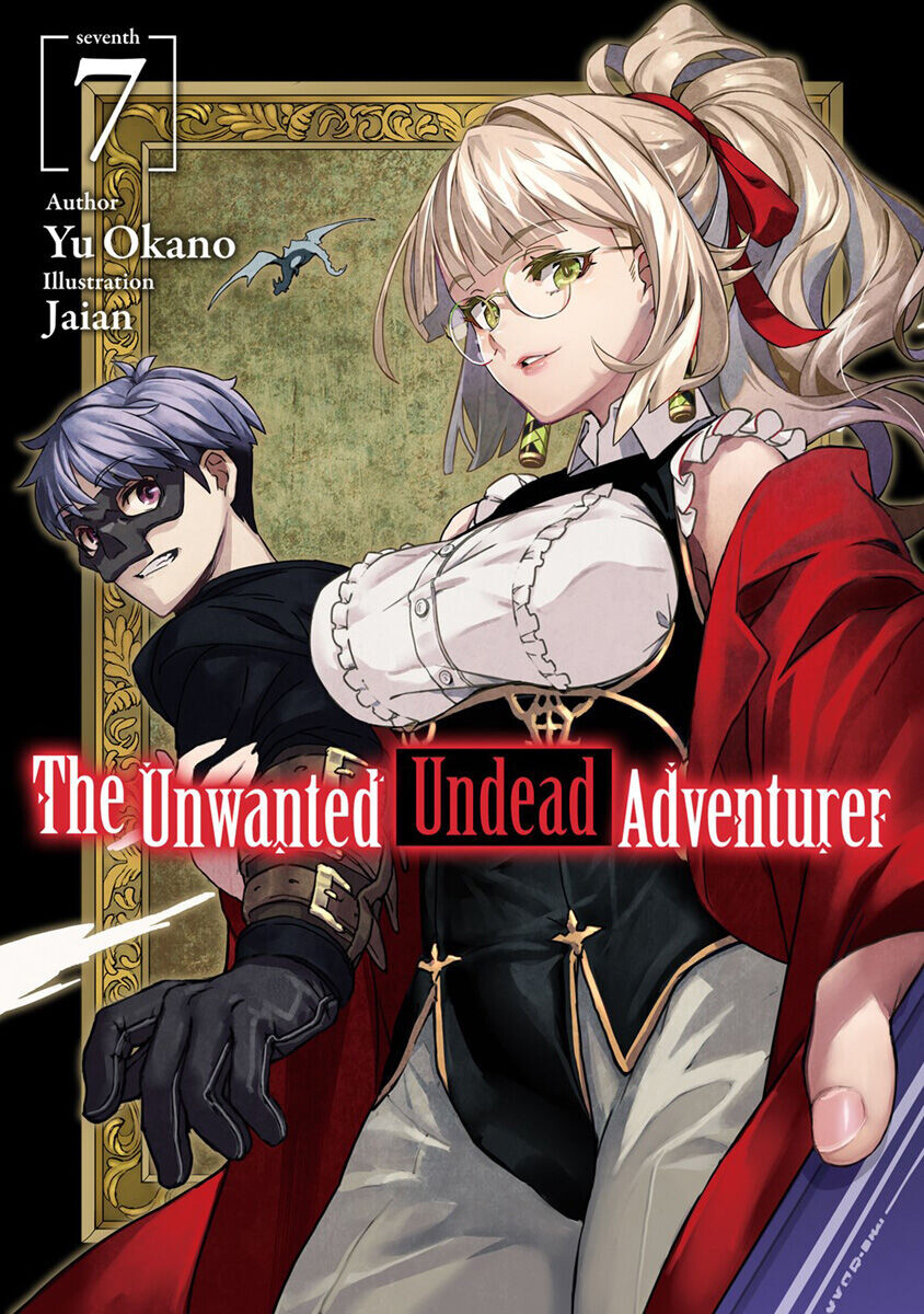 

Новелла The Unwanted Undead Adventurer Novel Volume 7