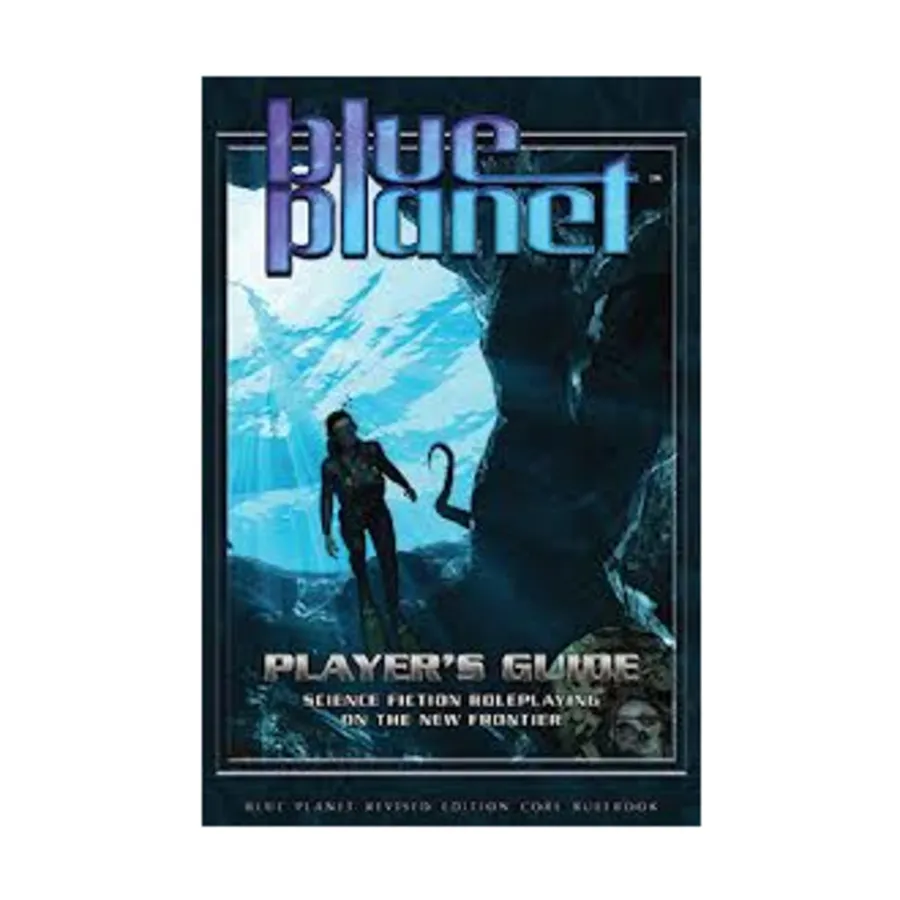 

Blue Planet Player's Guide (Revised Edition), Blue Planet (2nd Edition) (FASA), мягкая обложка