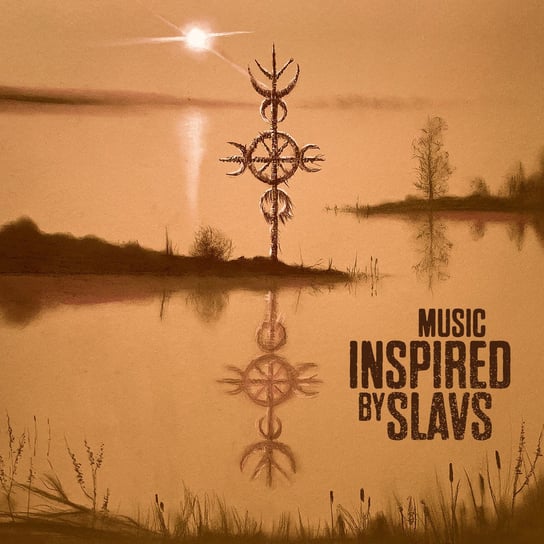 Виниловая пластинка Music Inspired By - Music Inspired By Slavs (Limited Edition)