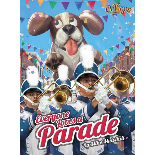 Настольная игра Everyone Loves A Parade Calliope Games