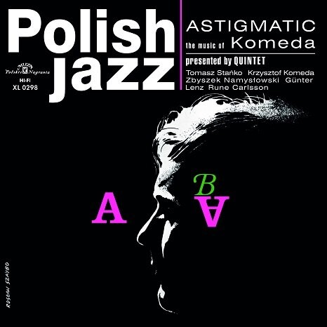 

Виниловая пластинка Komeda Quintet - Polish Jazz: Astigmatic (Reedycja)