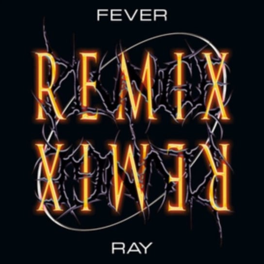 Виниловая пластинка Fever Ray - Plunge Remix