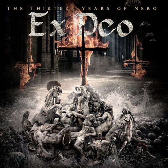 Виниловая пластинка Ex Deo - The Thirteen Years Of Nero