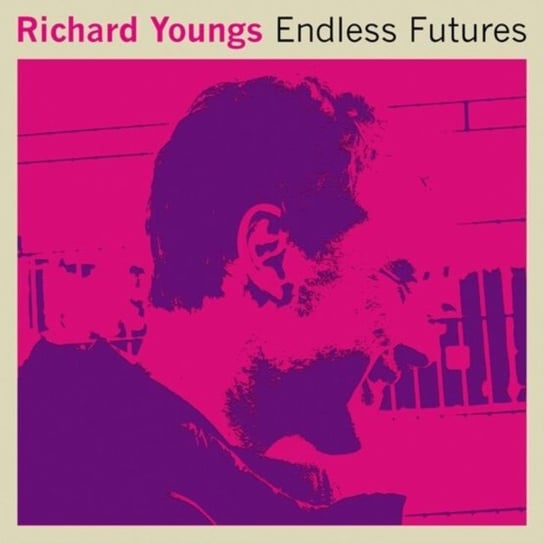 Виниловая пластинка Richard Youngs - Endless Futures