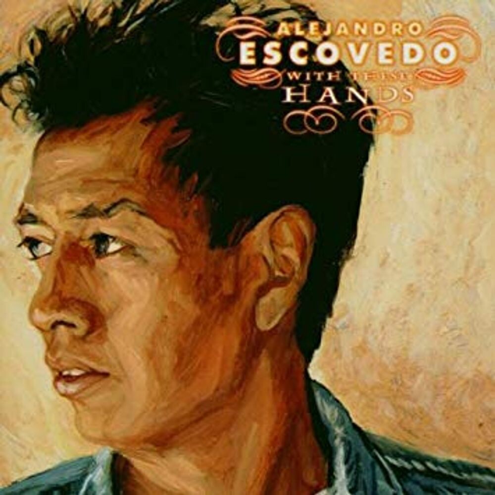 

Виниловая пластинка LP With These Hands - Alejandro Escovedo