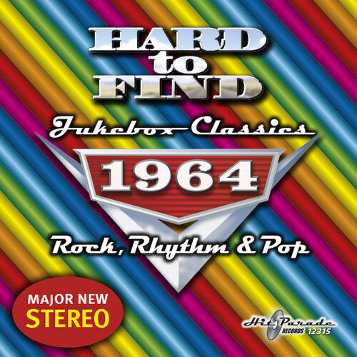 

CD диск Hard to Find Jukebox Classics 1964 / Various: Hard to Find Jukebox Classics 1964 Rock, Rhythm & Pop / Various