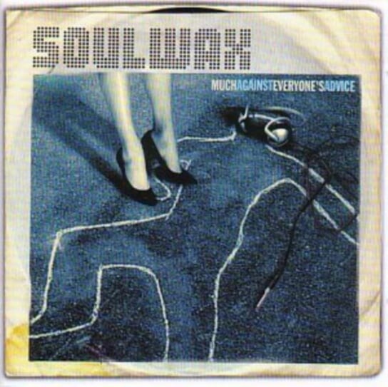 

Виниловая пластинка Soulwax - Much Against Everyone's Advice
